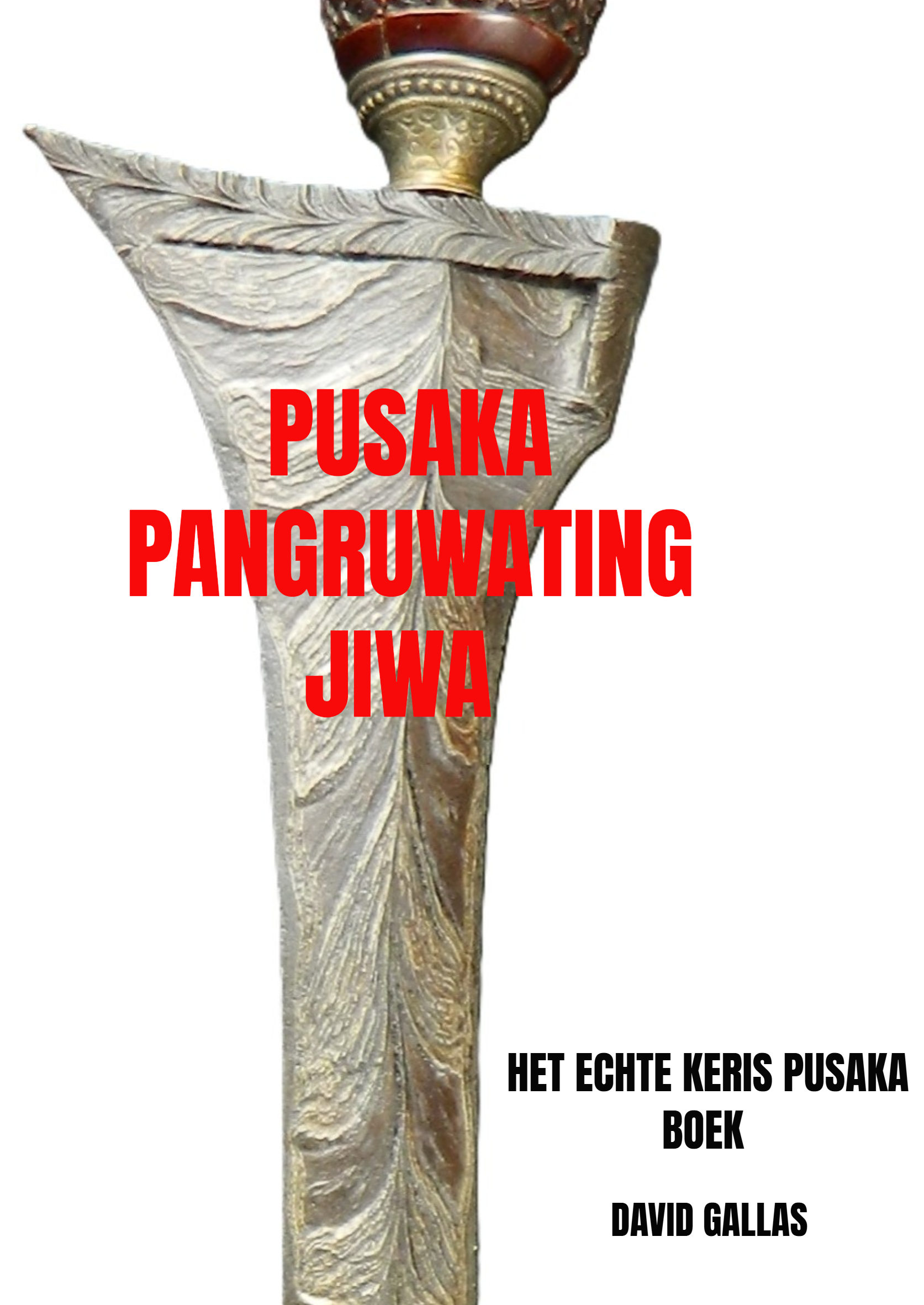 Cover: Pusaka Pangruwating Jiwa
